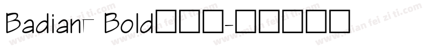 Badiane Bold转换器字体转换